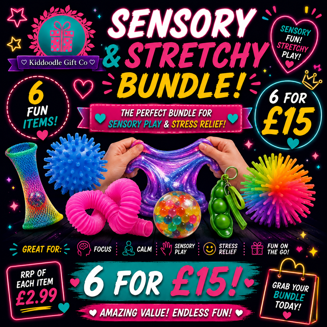 6 Sensory/Stretchy Items for £15